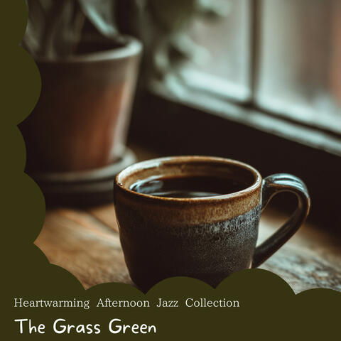 Heartwarming Afternoon Jazz Collection
