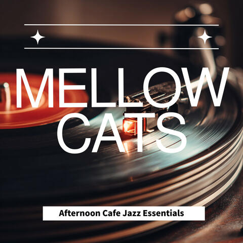 Afternoon Cafe Jazz Essentials