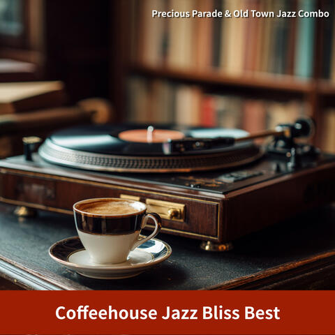 Coffeehouse Jazz Bliss Best