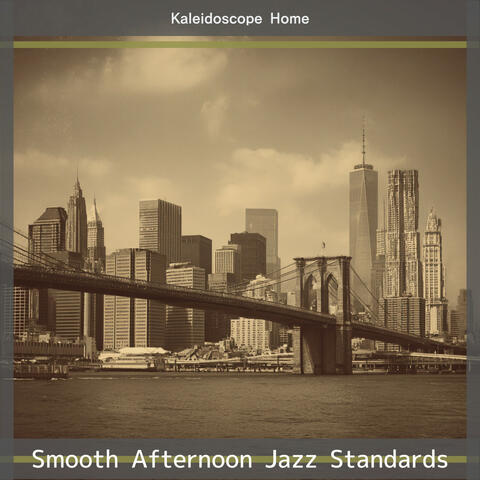 Smooth Afternoon Jazz Standards
