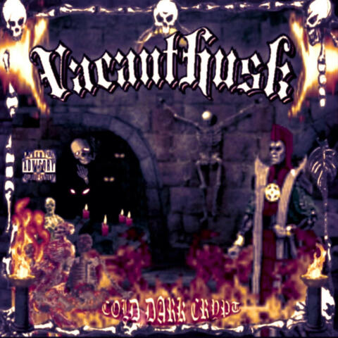 VACANTHUSK EARLY BEATZ AND DEMO$