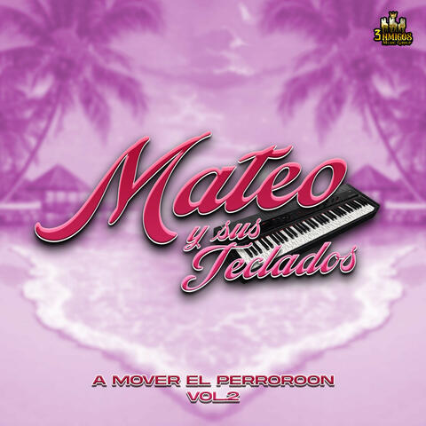 A Mover El Perroroon Vol. 2