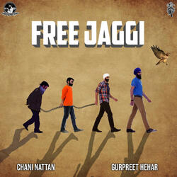Free Jaggi (feat. Gurpreet Hehar)