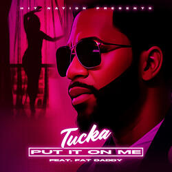 Put It on Me (feat. FATDADDY)