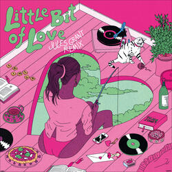 Little Bit Of Love (feat. Antwaun Stanley)