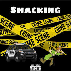 Lets Go Shacking