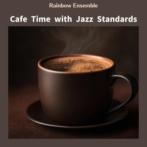 Cafe Time with Jazz Standards