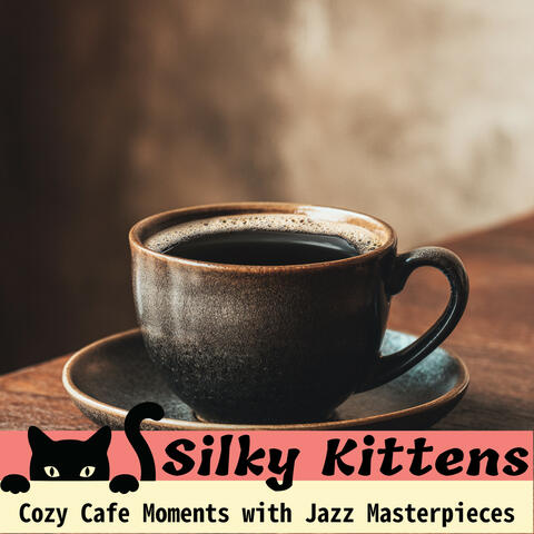 Cozy Cafe Moments with Jazz Masterpieces