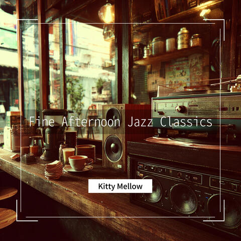 Fine Afternoon Jazz Classics