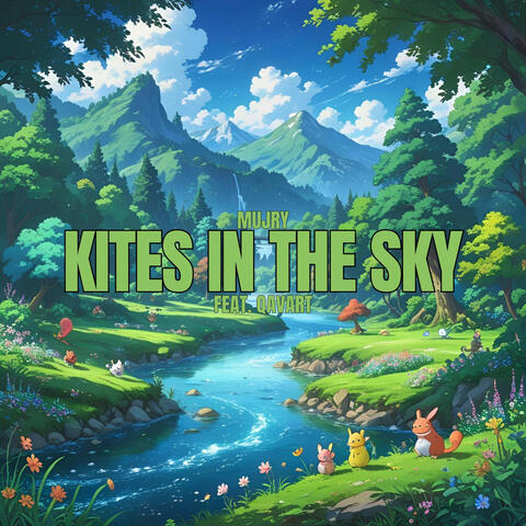 kites in the sky (feat. Qavart)