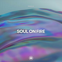 Soul On Fire (feat. Qing Mibilahm)