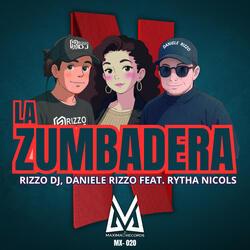 La Zumbadera (feat. Rytha Nicols)