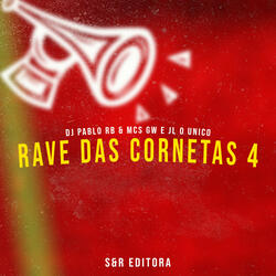 Rave das Cornetas, Vol. 4