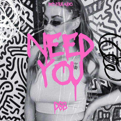 Need You