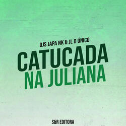 Catucada na Juliana