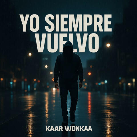 Yo Siempre Vuelvo