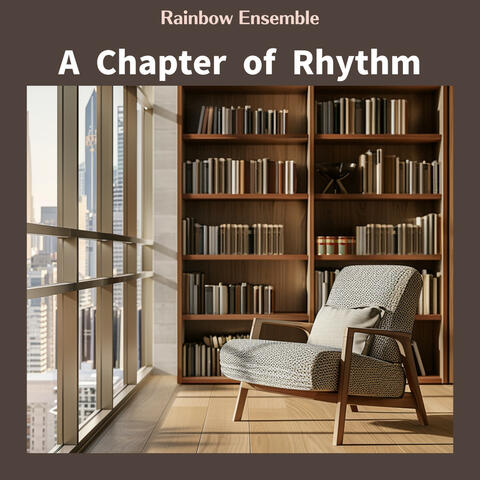 A Chapter of Rhythm