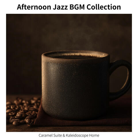 Afternoon Jazz BGM Collection