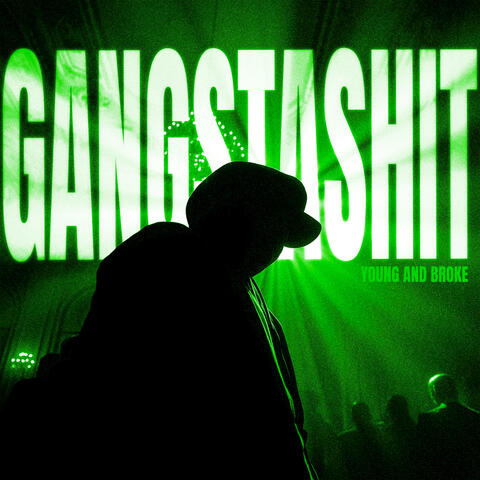 Gangstashit
