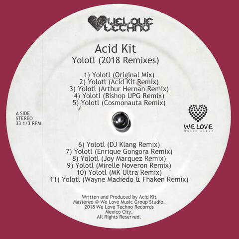 Yolotl (Remixes 2018)