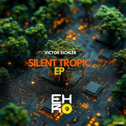 Silent Tropic