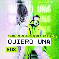 Quiero Una RMX