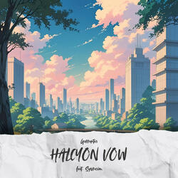 HALCYON VOW (feat. Syvrasim)