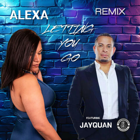 Letting You Go (feat. Jayquan)
