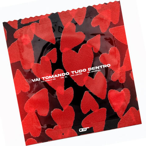 VAI TOMANDO TUDO DENTRO