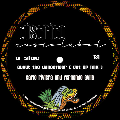 About The Dancefloor (Get Up Mix)