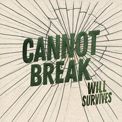 Cannot Break