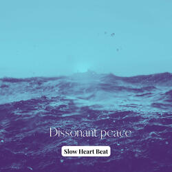 Dissonant peace