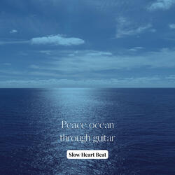 Peace ocean through guitar