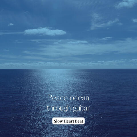Peace ocean through guitar