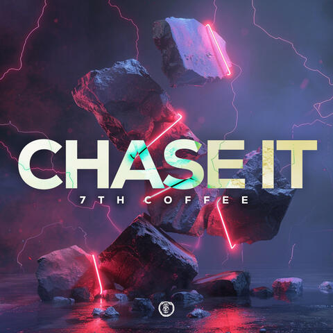 Chase It (Mmm Da da da)