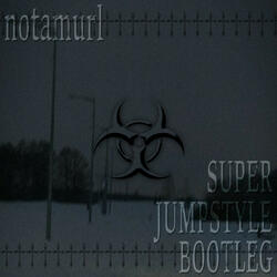 SUPER JUMPSTYLE BOOTLEG