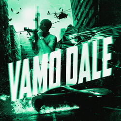 VAMO DALE