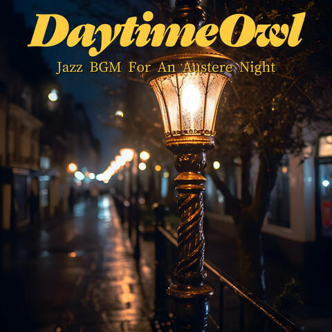 Jazz BGM For An Austere Night