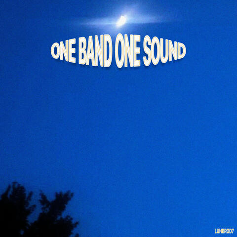 one band one sound