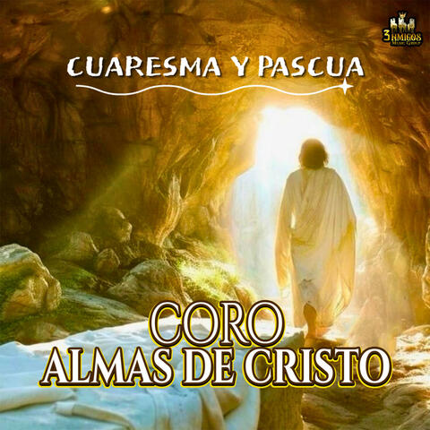 Cuaresma Y Pascua