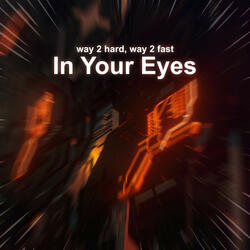 In Your Eyes (Hardstyle)