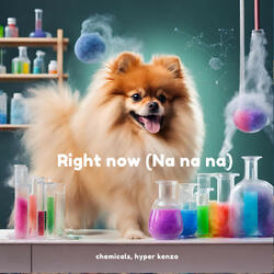 Right now (Na na na)