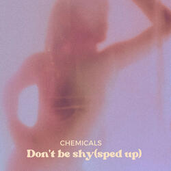 Don't be shy