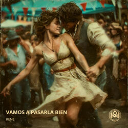 Vamos a pasarla bien
