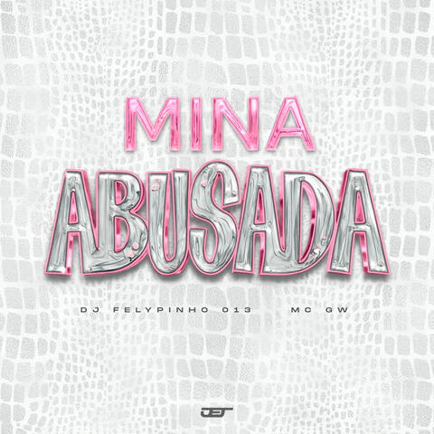 MINA ABUSADA