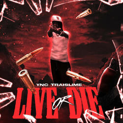 Live Or Die
