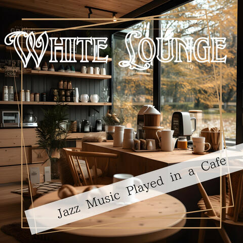 Jazz Music Played in a Cafe