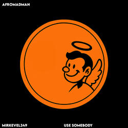 Use Somebody