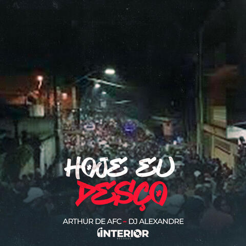 Hoje Eu Desço