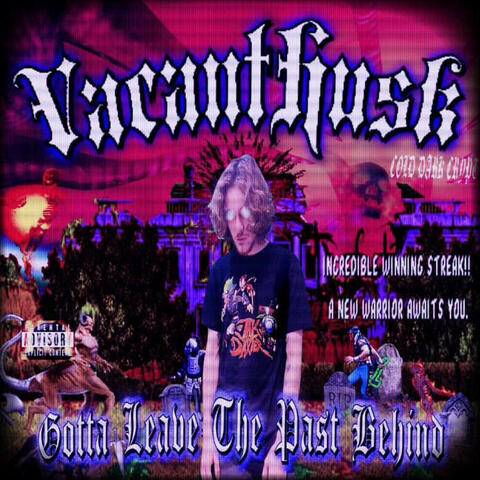 GOTTA LEAVE THE PAST BEHIND